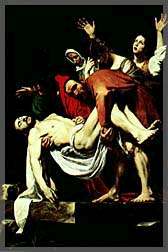 Artist Caravaggio's conception of the scene when Christ's body was removed from the cross
